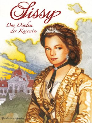 cover image of Sissy Band 9--Das Diadem der Kaiserin